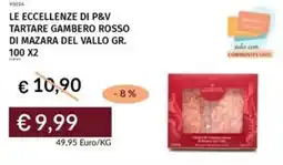 Prezzemolo e Vitale Le eccellenze di p&v tartare gambero rosso di mazara del vallo offerta
