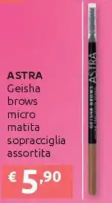 Ipersoap ASTRA Geisha brows micro matita sopracciglia offerta