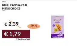 Prezzemolo e Vitale Bauli croissant al pistacchio x5 offerta