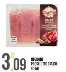 Euroesse Negroni prosciutto crudo offerta