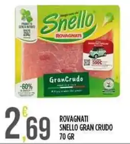 Euroesse Rovagnati snello gran crudo offerta