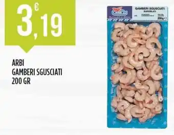 Euroesse Arbi gamberi sgusciati offerta