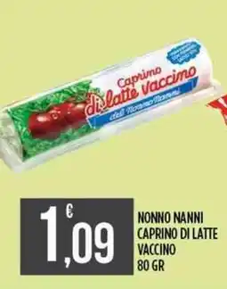 Euroesse Nonno nanni caprino di latte vaccino offerta