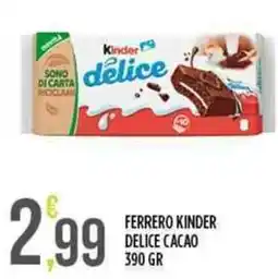 Euroesse Ferrero kinder delice cacao offerta