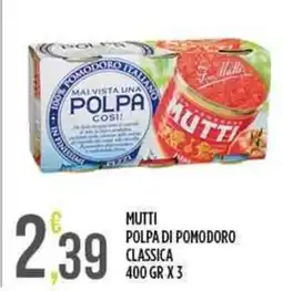 Euroesse Mutti polpa di pomodoro classica offerta