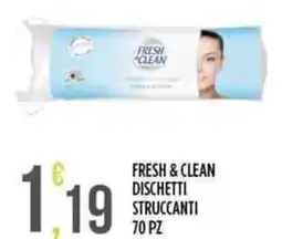 Euroesse Fresh & clean dischetti struccanti 70 pz offerta