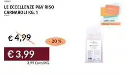 Prezzemolo e Vitale Le eccellenze p&v riso carnaroli offerta