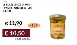 Prezzemolo e Vitale Le eccellenze di p&v funghi porcini interi offerta