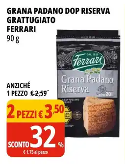 Tigros Grana padano dop riserva grattugiato FERRARI offerta