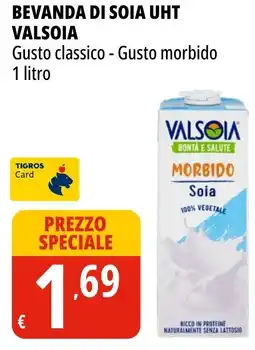Tigros Bevanda di soia UHT VALSOIA offerta