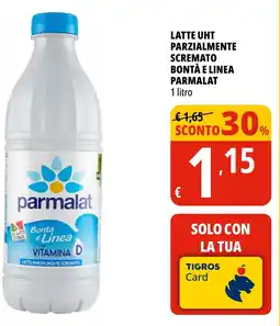 Tigros Latte uht parzialmente scremato bontà e linea PARMALAT offerta