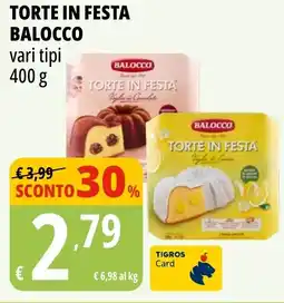 Tigros Torte in festa BALOCCO offerta