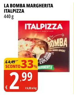 Tigros La bomba margherita ITALPIZZA offerta