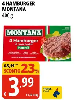 Tigros 4 hamburger MONTANA offerta