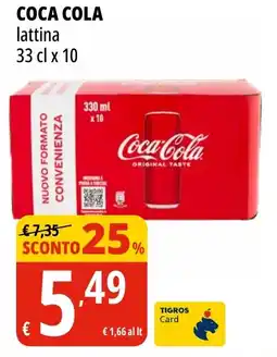 Tigros COCA COLA lattina offerta