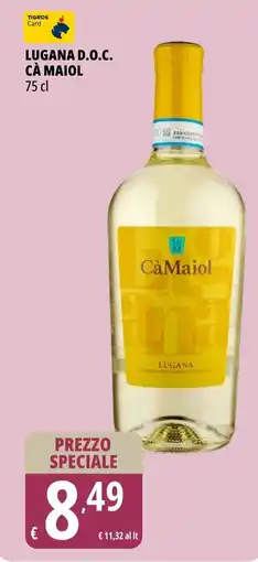 Tigros Lugana d.o.c. CÀ MAIOL offerta