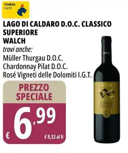 Tigros Lago di caldaro d.o.c. classico superiore WALCH offerta