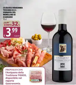 Tigros Ciliegiolo maremma toscana d.o.c. vignaioli del morellino di scansano offerta