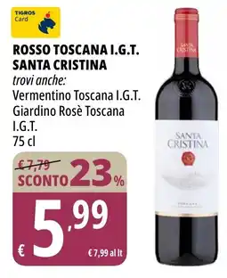 Tigros Rosso toscana I.G.T. SANTA CRISTINA offerta