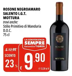 Tigros Rosone negroamaro salento I.G.T. MOTTURA offerta