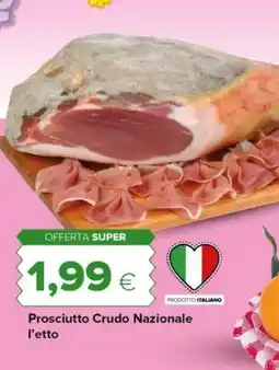 Tigre Prosciutto Crudo Nazionale offerta