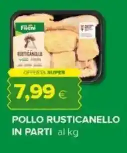 Tigre Fileni pollo rusticanello in parti offerta