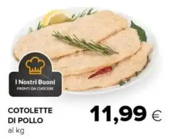 Tigre Cotolette di pollo offerta