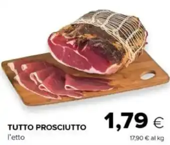 Tigre Tutto prosciutto offerta