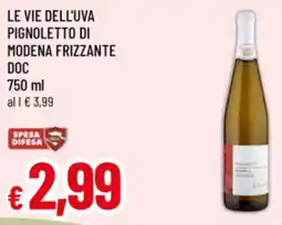 Famila Le vie dell'uva pignoletto di modena frizzante doc offerta