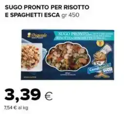 Tigre Sugo pronto per risotto e spaghetti ESCA offerta