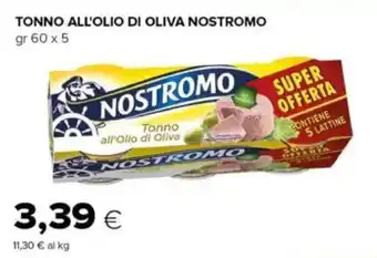 Tigre Tonno all'olio di oliva NOSTROMO offerta