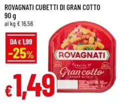 Famila Rovagnati cubetti di gran cotto offerta