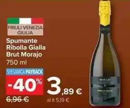 Carrefour Market Spumante Ribolla Gialla Brut Morajo offerta