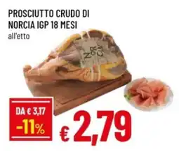 Famila Prosciutto crudo di norcia igp 18 mesi offerta
