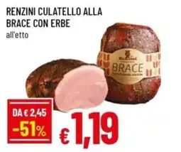 Famila Renzini culatello alla brace con erbe offerta