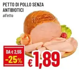 Famila Petto di pollo senza antibiotici offerta