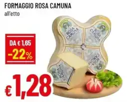 Famila Formaggio rosa camuna offerta