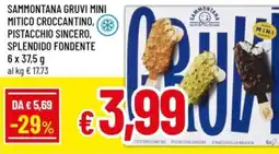 Famila Sammontana gruvi mini mitico croccantino, pistacchio sincero, splendido fondente offerta