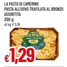 Famila La pasta di camerino pasta all'uovo trafilata al bronzo offerta