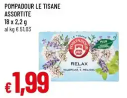 Famila Pompadour le tisane offerta