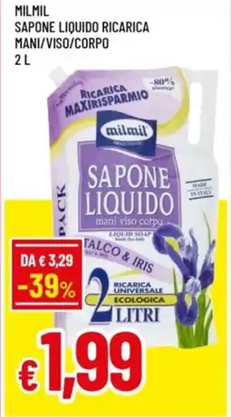Famila Milmil sapone liquido ricarica mani/viso/corpo offerta