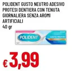 Famila Polident gusto neutro adesivo protesi dentiera con tenuta giornaliera senza aromi artificiali offerta