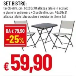 Famila Set bistro, tavolo dim offerta