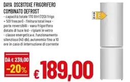 Famila DAYA DSCB170XE FRIGORIFERO COMBINATO DEFROST offerta