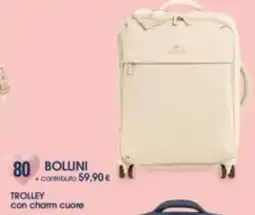 Famila Trolley con charm cuore offerta