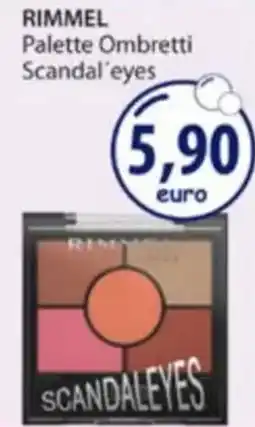 Acqua & Sapone RIMMEL Palette Ombretti Scandal'eyes offerta