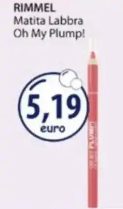 Acqua & Sapone RIMMEL Matita Labbra Oh My Plump! offerta