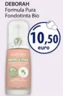 Acqua & Sapone DEBORAH Formula Pura Fondotinta Bio offerta
