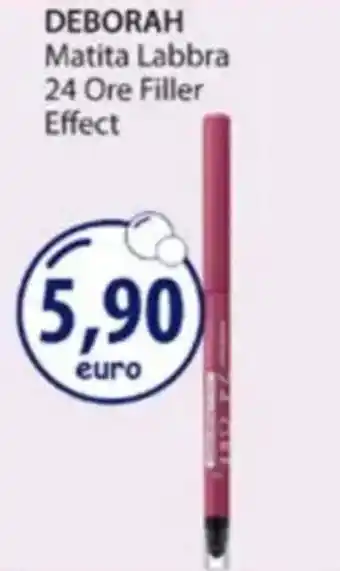Acqua & Sapone DEBORAH Matita Labbra 24 Ore Filler Effect offerta