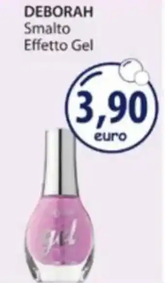 Acqua & Sapone DEBORAH Smalto Effetto Gel offerta